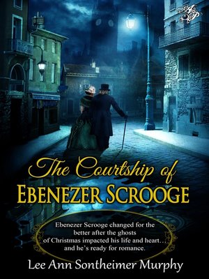 cover image of The Courtship of Ebenezer Scrooge
